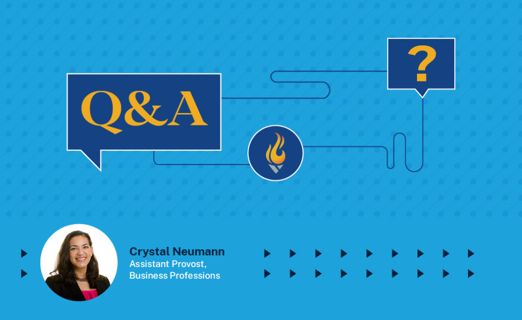 Illustration with the words Q&A with Dr. Crystal Neumann, assistant provost of business professions