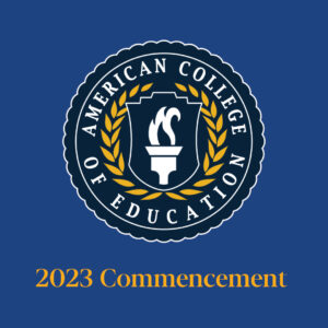 American College of Education seal with the words 2023 Commencement below it.