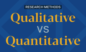 Graphic that says research methods: qualitative vs. quantitative