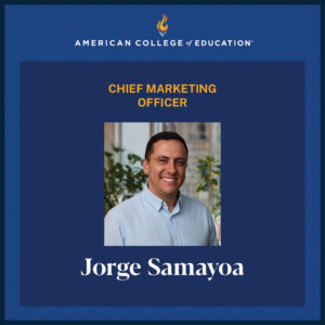 Portrait of Jorge Samayoa, Chief Marketing Officer at American College of Education