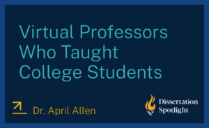 Virtual Professors Who Taught College Students by Dr. April Allen