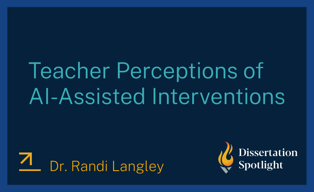 Teacher perceptions of AI assisted interventions